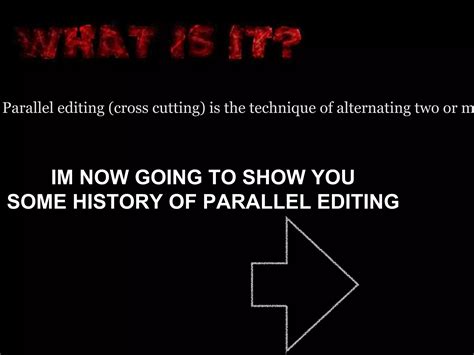 Image result for Parallel Editing