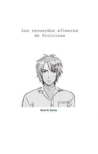 Los recuerdos efímeros de Vinicious (Spanish Edition) eBook : Ruiz ...