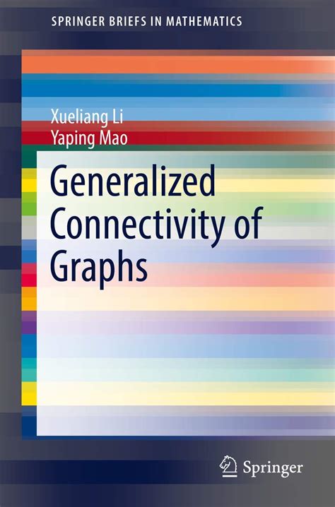 Buy Generalized Connectivity of Graphs (SpringerBriefs in Mathematics ...
