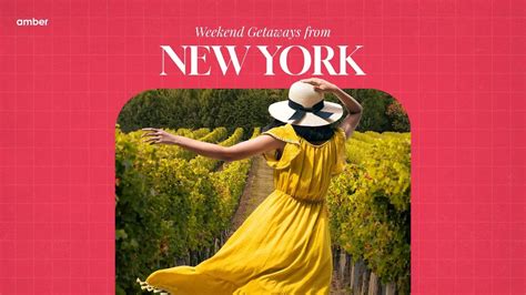 20 Best Weekend Getaways from New York City! | Amber