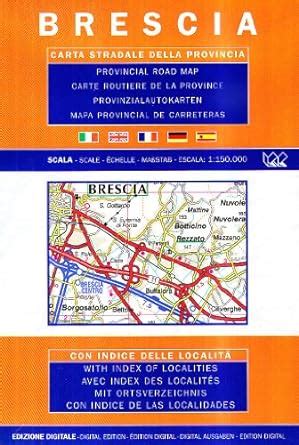 Brescia Provincial Road Map (1:150, 000) : Litografia Artistica ...