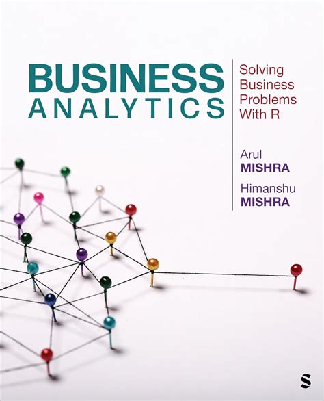 Buy Business Analytics: Solving Business Problems With R Book Online at ...