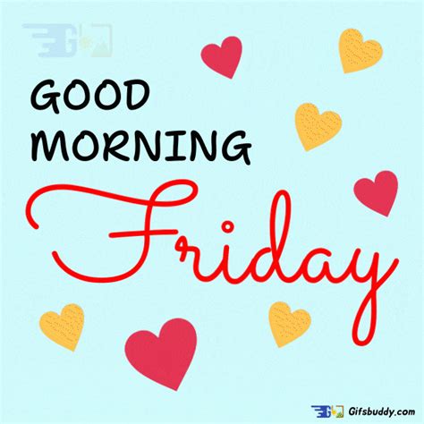 Good Morning Friday Gifs - Gifsbuddy.com