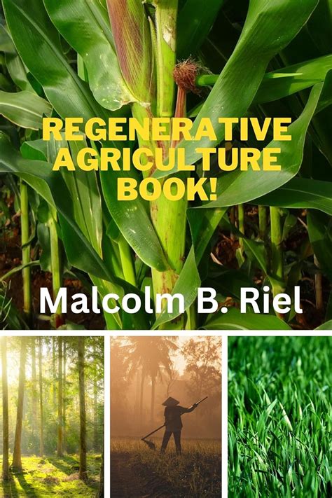 Regenerative Agriculture Book! eBook : Riel, Malcolm B.: Amazon.in ...