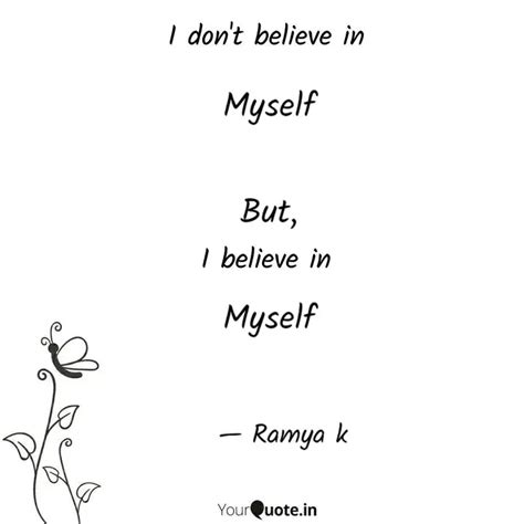 Myself But, Myself | Quotes & Writings by Ramya k | YourQuote