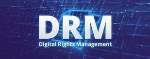 Image result for DRM
