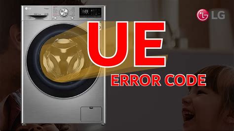 LG Washing Machine UE Error Code 的图像结果