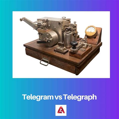 Telegram vs Telegraph: Difference and Comparison