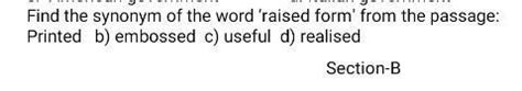 find the synonym of raised form - Brainly.in