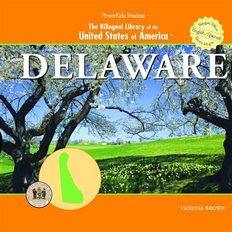 Delaware (THE BILINGUAL LIBRARY OF THE UNITED STATES OF AMERICA ...