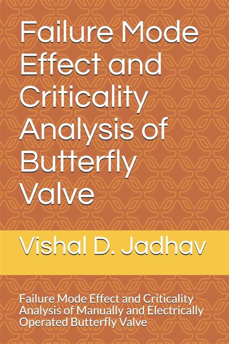 Buy Failure Mode Effect and Criticality Analysis of Butterfly Valve ...
