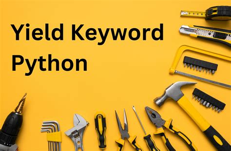 Return with a Yield Statement Python 的图像结果