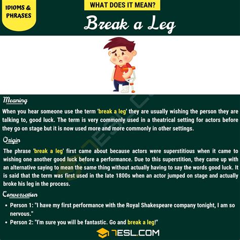 "Break a Leg" Meaning, Origin and Examples • 7ESL