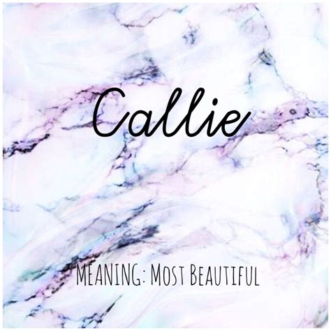 CALLIE #Names #Callie #BabyNames | Pretty names, Names, Names with meaning