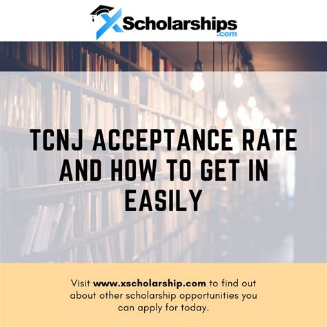 TCNJ Acceptance Rate And How To Get In Easily | xScholarship