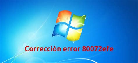 Image result for Windows Update Code 80072Efe Windows 7