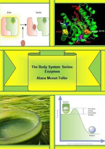 The Body System Series: Enzymes eBook : Monet-Telfer, Alana: Amazon.in ...