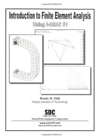 Buy Introduction to Finite Element Analysis Using Ideas 11 Book Online ...