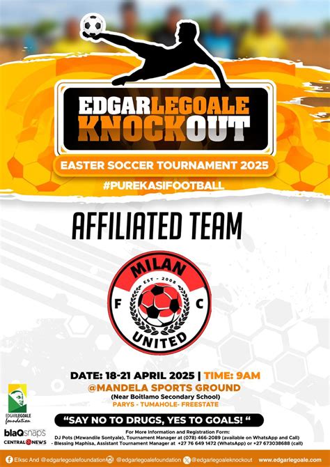 Milano UNITED FC from Parys Joins Edgar Legoale Easter Soccer Tournament 2025 for the First Time ...