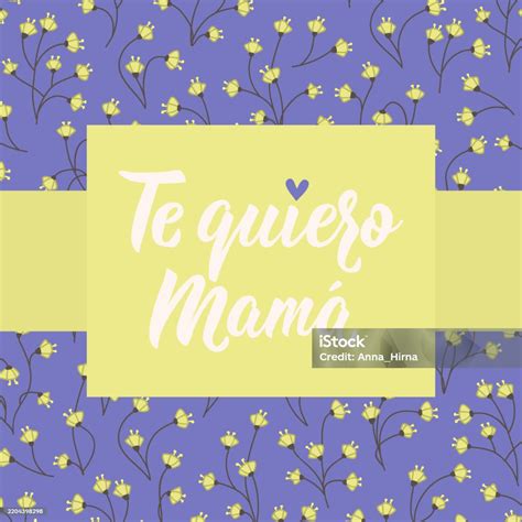 Mothers Day Card Love You Mom In Spanish Greeting Card With Hand Drawn ...