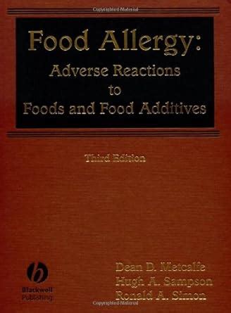 Buy Food Allergy: Adverse Reactions to Food and Food Additives Book ...