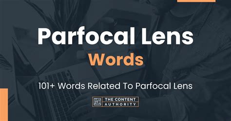 Lens Synonym Words at Harold Olmstead blog