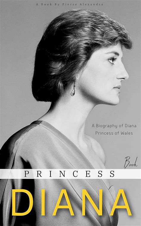 Princess Diana Book: A Biography of Diana Princess of Wales eBook ...