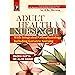 Buy Adult Health Nursing - 1 (Medical Surgical Nursing - 1) With ...