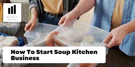 how to start a soup kitchen business