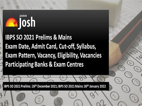 IBPS SO 2021 Admit Card, Exam Date, Cut-off, Syllabus, Eligibility ...