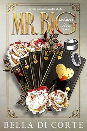 Mr. Big (Mobsters of Vegas Book 1) eBook : Di Corte , Bella : Amazon.in ...