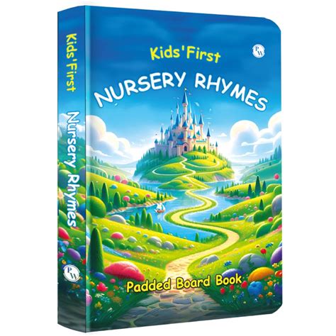 Kids' First Nursery Rhymes Padded Board Book l Colorful Illustrated ...