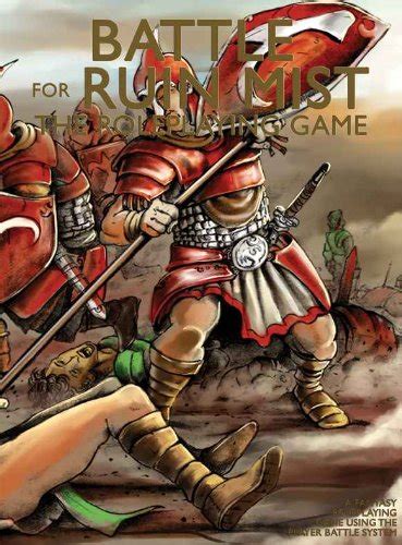 Battle for Ruin Mist Core Roleplaying Game Rules (Kingdoms and Dragons ...