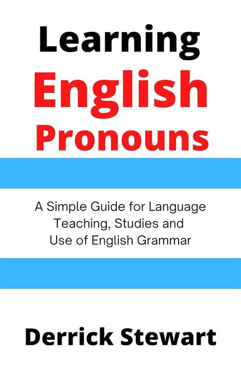 Learning English Pronouns: A Simple Guide for Language Teaching ...