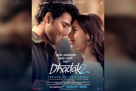 Siddhant Chaturvedi and Triptii Dimri Set the Screen Ablaze in Dhadak 2 ...