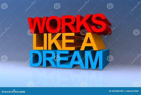 Works like a dream on blue stock photo. Image of like - 269206782