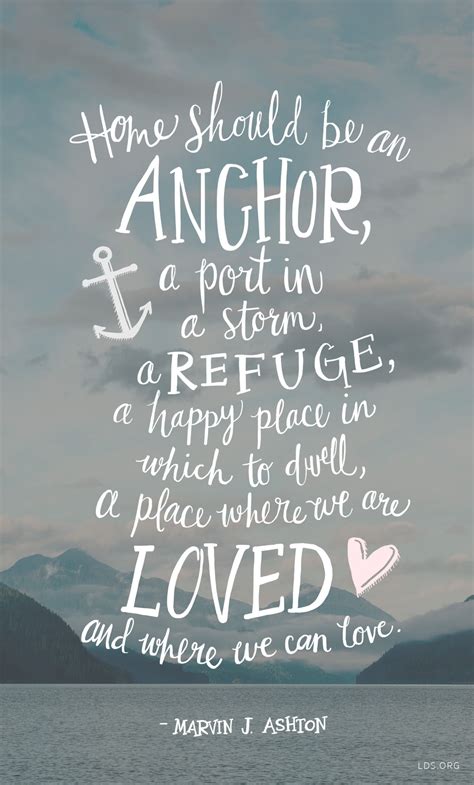 Home should be an anchor, a port in a storm, a refuge, a happy place in ...