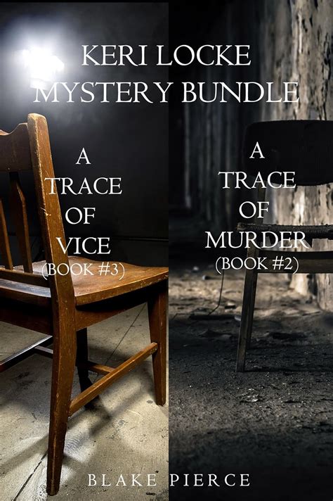Keri Locke Mystery Bundle: A Trace of Murder (#2) and A Trace of Vice ...