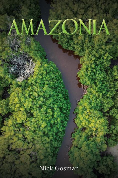Amazonia eBook : Gosman, Nick: Amazon.in: Kindle Store
