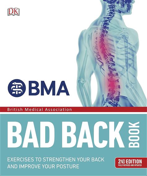 Buy BMA Bad Back Book: 2nd Edition Fully Revised and Updated (DK ...