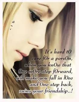 You don’t care enough to stop me… - DesiComments.com