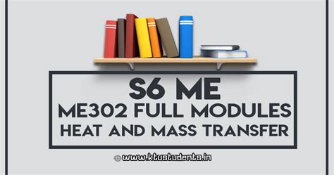 Full Modules Note for ME302 Heat and Mass Transfer | S6 ME | KTU ...