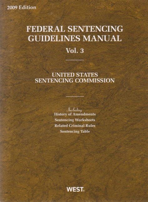 Federal Sentencing Guidelines Manual, 2009: United States Sentencing ...