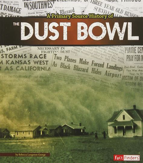 A Primary Source History of the Dust Bowl: Langston-George, Rebecca ...