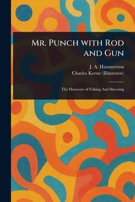 Buy Mr. Punch With Rod and Gun Book Online at Low Prices in India | Mr ...