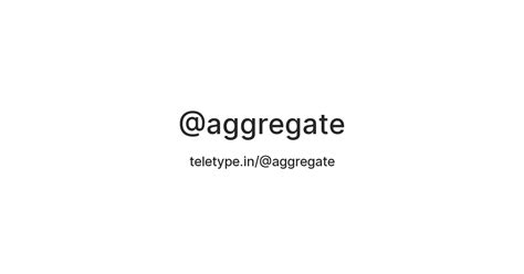 @aggregate — Teletype