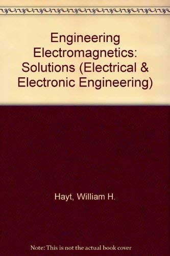 Solutions (Electrical & Electronic Engineering S.) : Hayt, William H ...