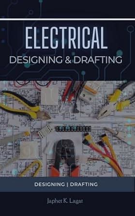Electrical Designing and Drafting: Electrical | Designing | Drafting ...