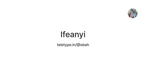 Ifeanyi — Teletype