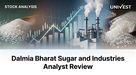 Dalmia Bharat Sugar and Industries Analyst Review 2026